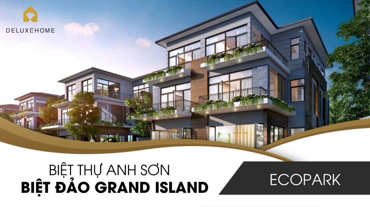 Biệt thự anh Sơn (khu biệt đảo Grand Island, Ecopark)