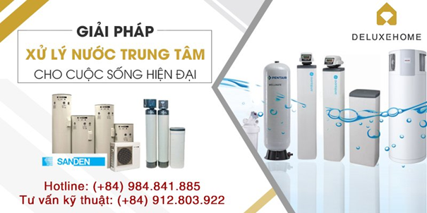 lọc tổng, hệ thống lọc tổng, lọc tổng trung tâm, nước nóng trung tâm,giải pháp nước