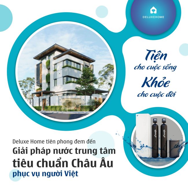 Hệ thống lọc tổng của Deluxe Home