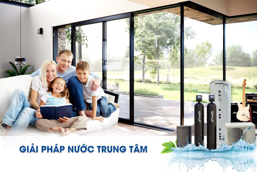 lọc nước tổng, hệ thống nước trung tâm