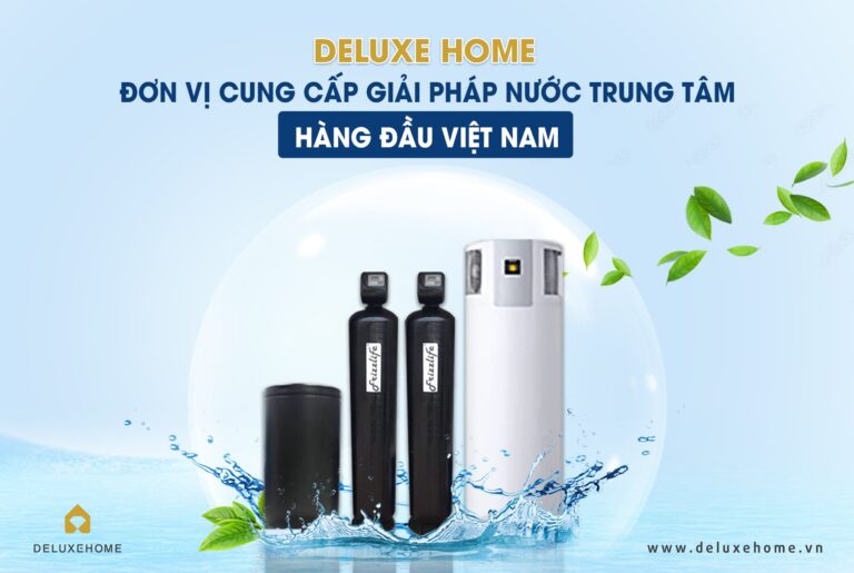 hệ thống lọc nước, giải pháp tổng thể cho nguồn nước