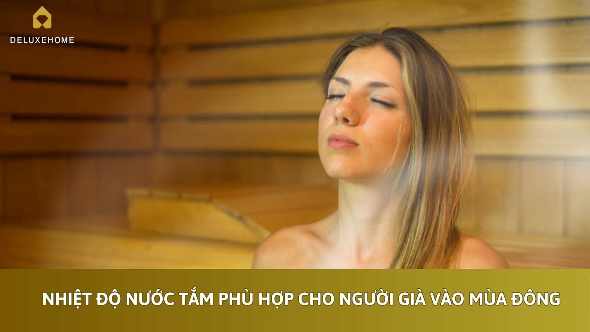 Nhiệt độ nước tắm phù hợp cho người già vào mùa đông
