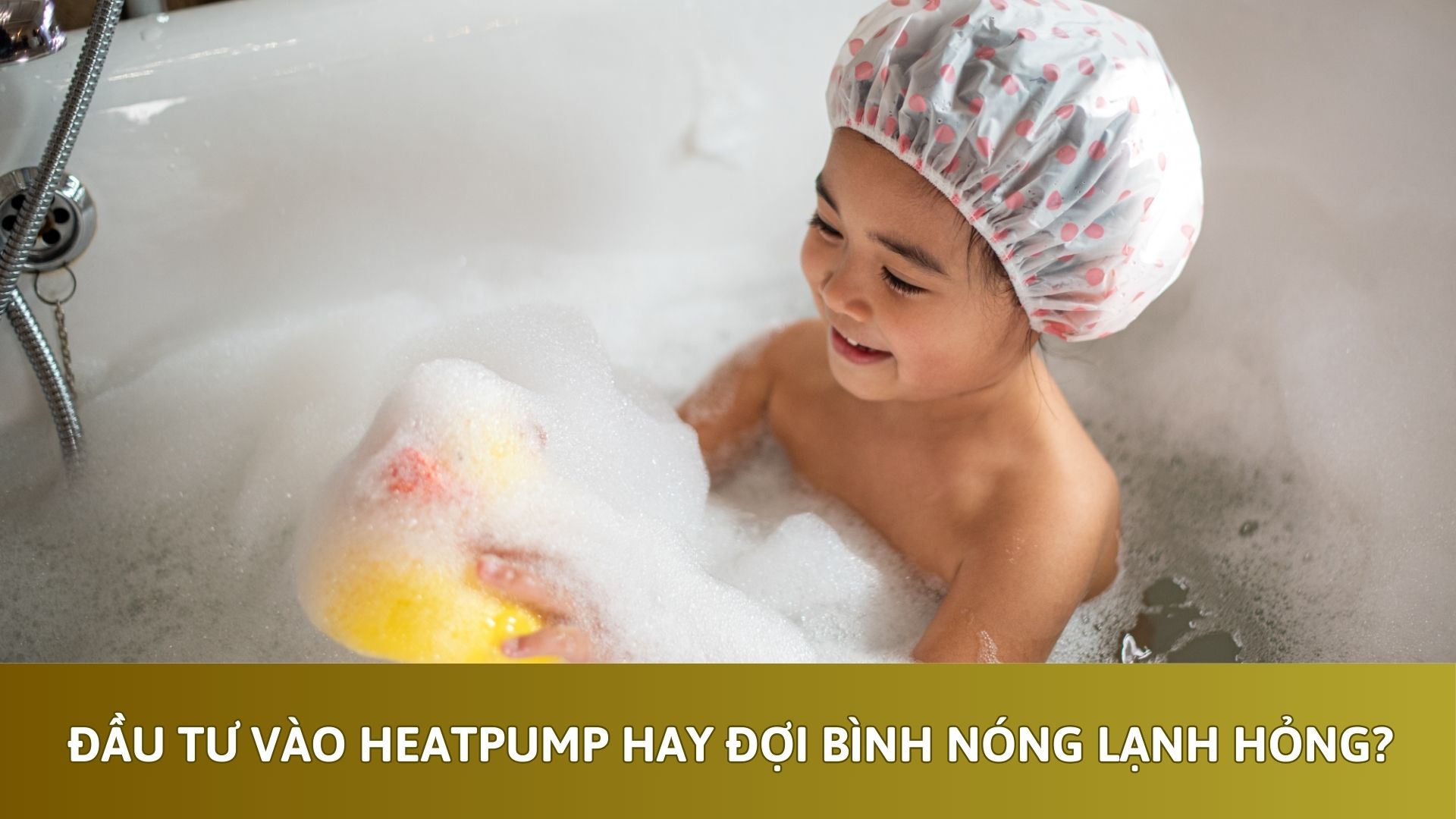 Đầu tư vào Heatpump hay đợi bình nóng lạnh hỏng?