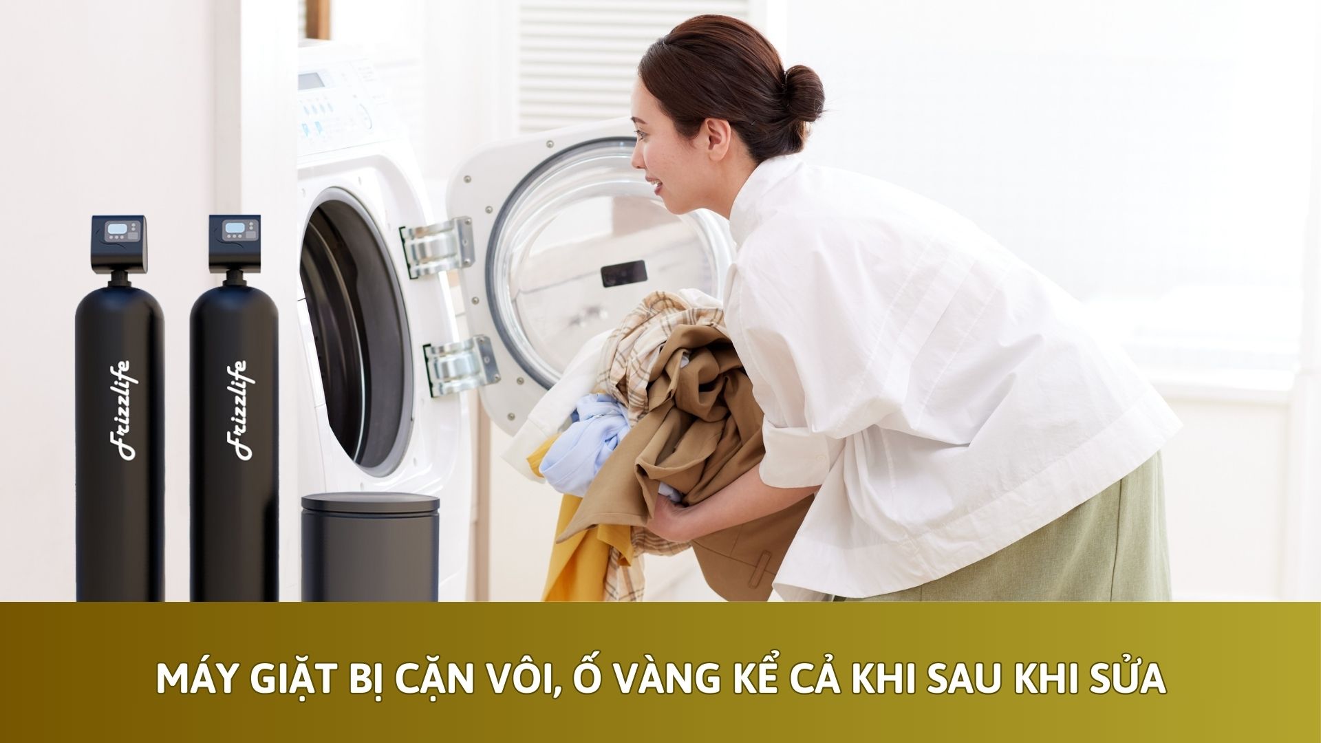 Máy Giặt Bị Cặn Vôi, Ố Vàng Kể Cả Khi Sau Khi Sửa