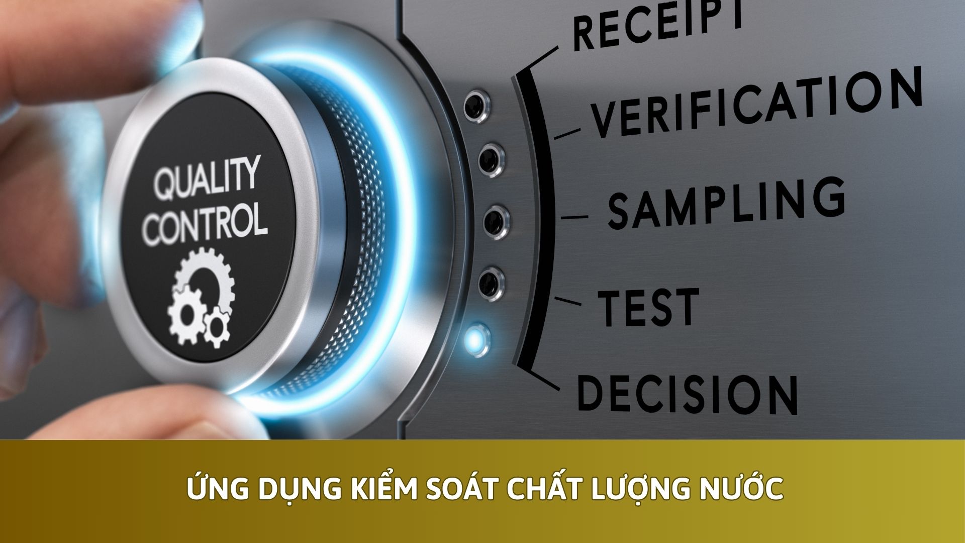 Ứng dụng kiểm soát chất lượng nước