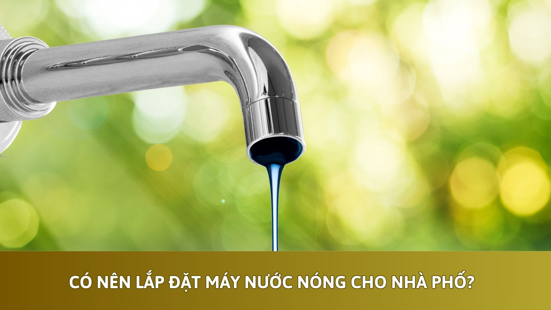 Có Nên Lắp Đặt Máy Nước Nóng Cho Nhà Phố?