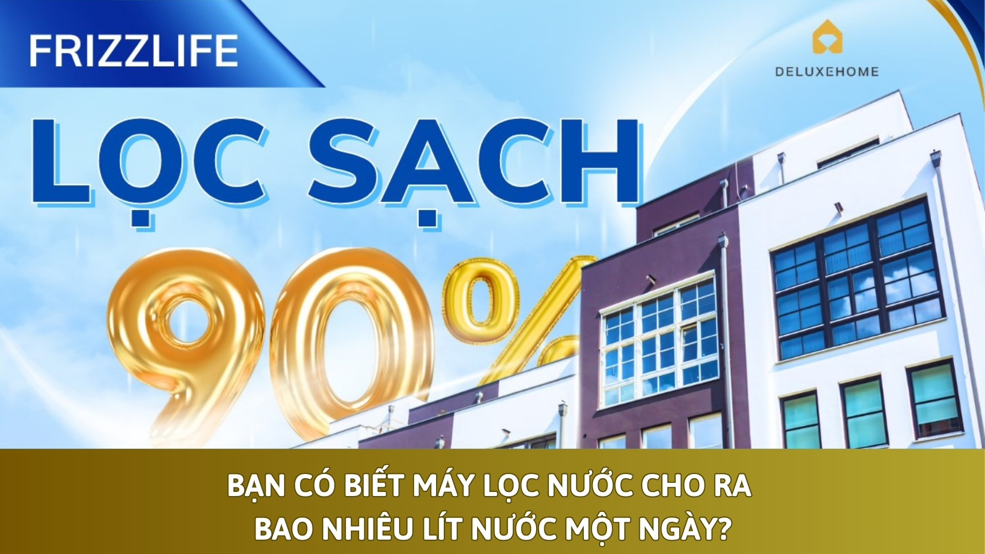 Bạn có biết máy lọc nước cho ra bao nhiêu lít nước một ngày?
